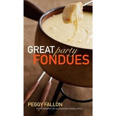 Great Party Fondues Hardcover, Houghton Mifflin