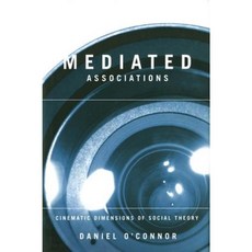 Mediated Associations Hardcover, McGill-Queen's University Press