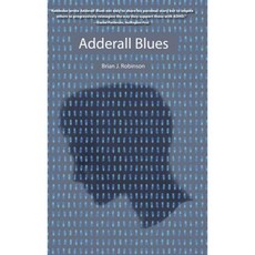 Adderall Blues Hardcover, Koehler Books