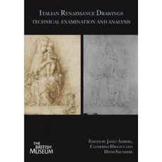 Italian Renaissance Drawings: Technical Examination and Analysis Paperback, Archetype Publications