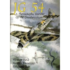 JG 54: A Photographic History of the Grunherzjager Hardcover, Schiffer Publishing
