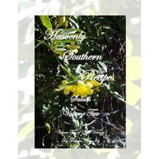 Heavenly Southern Recipes - Salads: The House of Ivy Paperback, Createspace Independent Publishing Platform