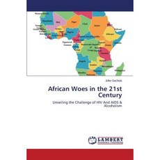 African Woes in the 21st Century Paperback, LAP Lambert Academic Publishing