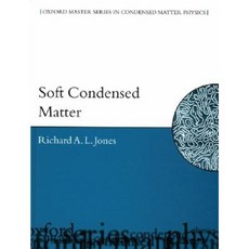 Soft Condensed Matter Hardcover, Oxford University Press, USA