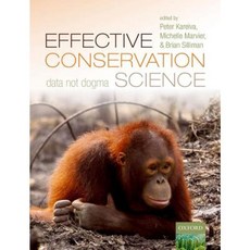 Effective Conservation Science: Data Not Dogma Paperback
