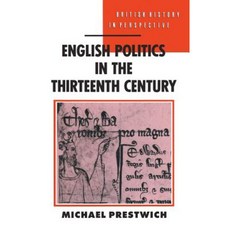 English Politics in the Thirteenth Century Paperback, Palgrave