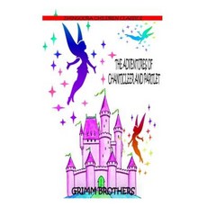 The Adventures of Chanticleer and Partlet Paperback, Createspace Independent Publishing Platform