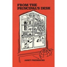From the Principal's Desk Hardcover, Peter Lang Gmbh, Internationaler Verlag Der W
