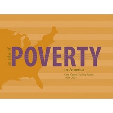 An Atlas of Poverty in America: One Nation Pulling Apart 1960-2003 [With CD-ROM] Paperback, Routledge