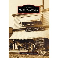 Wauwatosa Paperback, Arcadia Publishing (SC)