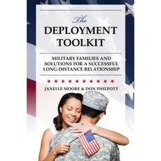 The Deployment Toolkit: Military Families and Solutions for a Successful Long-Distance Relationship Hardcover, Rowman & Littlefield Publishers