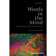 Words in the Mind: An Introduction to the Mental Lexicon 平裝版, Wiley-Blackwell