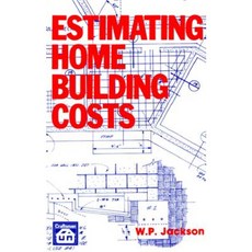 Estimating Home Building Costs Paperback, Craftsman Book Company
