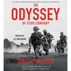 The Odyssey of Echo Company: The 1968 TET Offensive and the Epic Battle to Survive the Vietnam War Compact Disc, Simon & Schuster Audio