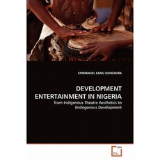 Development Entertainment in Nigeria Paperback, VDM Verlag