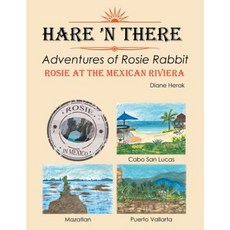《羅西兔歷險記：羅西在墨西哥裡維埃拉》平裝本, Xlibris