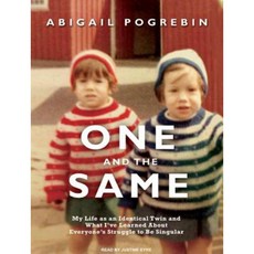 One and the Same: My Life as an Identical Twin and What I've Learned about Everyone's Struggle to Be Singular Compact Disc, Tantor Audio