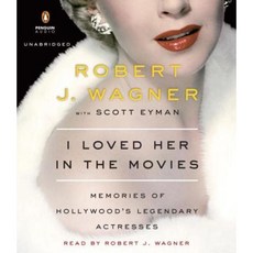 I Loved Her in the Movies: Memories of Hollywood's Legendary Actresses Compact Disc, Penguin Audiobooks