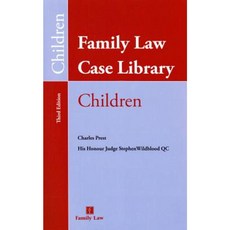 Family Law Case Library: Children (Third Edition) Paperback, Family Law Publications