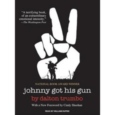 Johnny Got His Gun Compact Disc, Tantor Audio