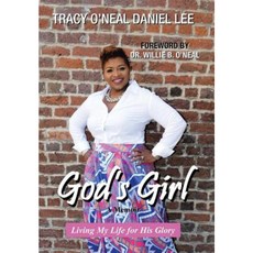 God's Girl: Living My Life for His Glory Hardcover, WestBow Press