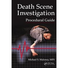 Death Scene Investigation Procedural Guide Spiral, CRC Press