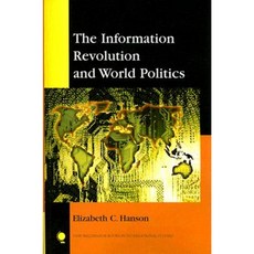 The Information Revolution and World Politics Paperback, Rowman & Littlefield Publishers