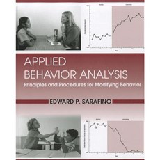 Applied Behavior Analysis: Principles and Procedures in Modifying Behavior Paperback, Wiley