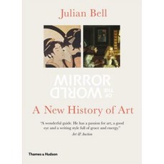Mirror of the World: A New History of Art Paperback, Thames & Hudson