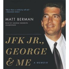 JFK Jr. George & Me Compact Disc, Blackstone Audiobooks