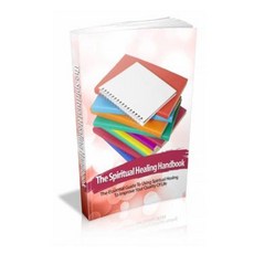 The Spiritual Healing Handbook Paperback, Createspace