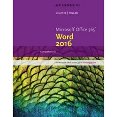 New Perspectives Microsoft Office 365 & Word 2016: Comprehensive Loose-Leaf Version Loose Leaf, Course Technology