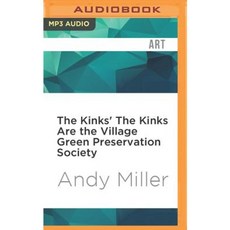 The Kinks' the Kinks Are the Village Green Preservation Society MP3 CD, Audible Studios on Brilliance