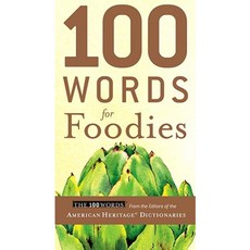 100 Words for Foodies Paperback, Houghton Mifflin