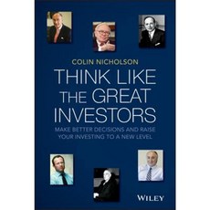 Think Like the Great Investors: Make Better Decisions and Raise Your Investing to a New Level Hardcover, Wrightbooks