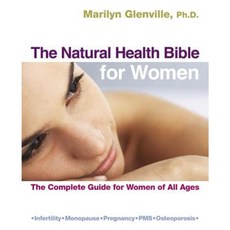 The Natural Health Bible for Women: The Complete Guide for Women of All Ages Paperback, Watkins Publishing