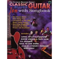 Ultimate Beginner Guitar Jam with Songbook: Classic Blues Book & CD [With CD] Paperback, Alfred Music