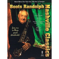 Boots Randolph - Nashville Classics: Music Minus One for Tenor Sax Alto Sax or Trumpet Paperback