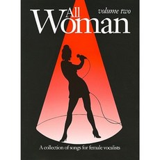 All Woman Volume Two: A Collection of Songs for Female Vocalists Paperback, International Music Publications