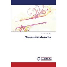 Namassejsantokotha Paperback, LAP Lambert Academic Publishing