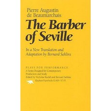 The Barber of Seville: In a New Translation and Adaptation by Bernard Sahlins Paperback, Ivan R. Dee Publisher