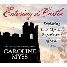 Entering the Castle: Exploring Your Mystical Experience of God Compact Disc, Hay House
