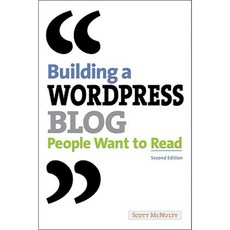 Building a Wordpress Blog People Want to Read Paperback, Peachpit Press