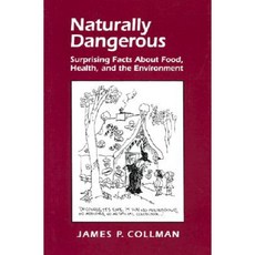 Naturally Dangerous Hardcover, University Science Books