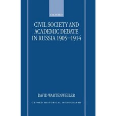 1905-1914 年俄羅斯的民間社會和學術辯論精裝本, 牛津大學出版社