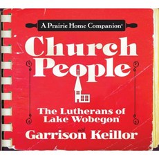 Church People: The Lutherans of Lake Wobegon Compact Disc, Highbridge Company