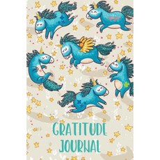 Gratitude Journal: 365 Days of Gratefulness - Unicorn Cover Paperback, Createspace Independent Publishing Platform