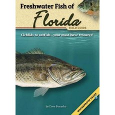 Freshwater Fish of Florida Field Guide [With Waterproof Pages] Paperback, Adventurekeen