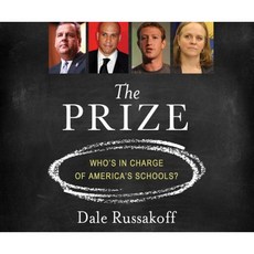 The Prize: Who's in Charge of America's Schools? Compact Disc, Dreamscape Media