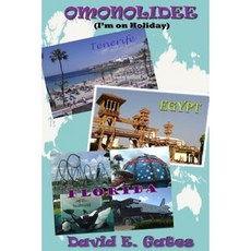 Omonolidee (I'm on Holiday): Text Only Version Paperback, Createspace